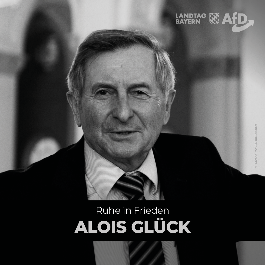 Katrin Ebner-Steiner: Trauer um Alois Glück – Mit ihm verstarb einer der letzten Repräsentanten der alten CSU 1 20240226 Alois Glueck Nachruf