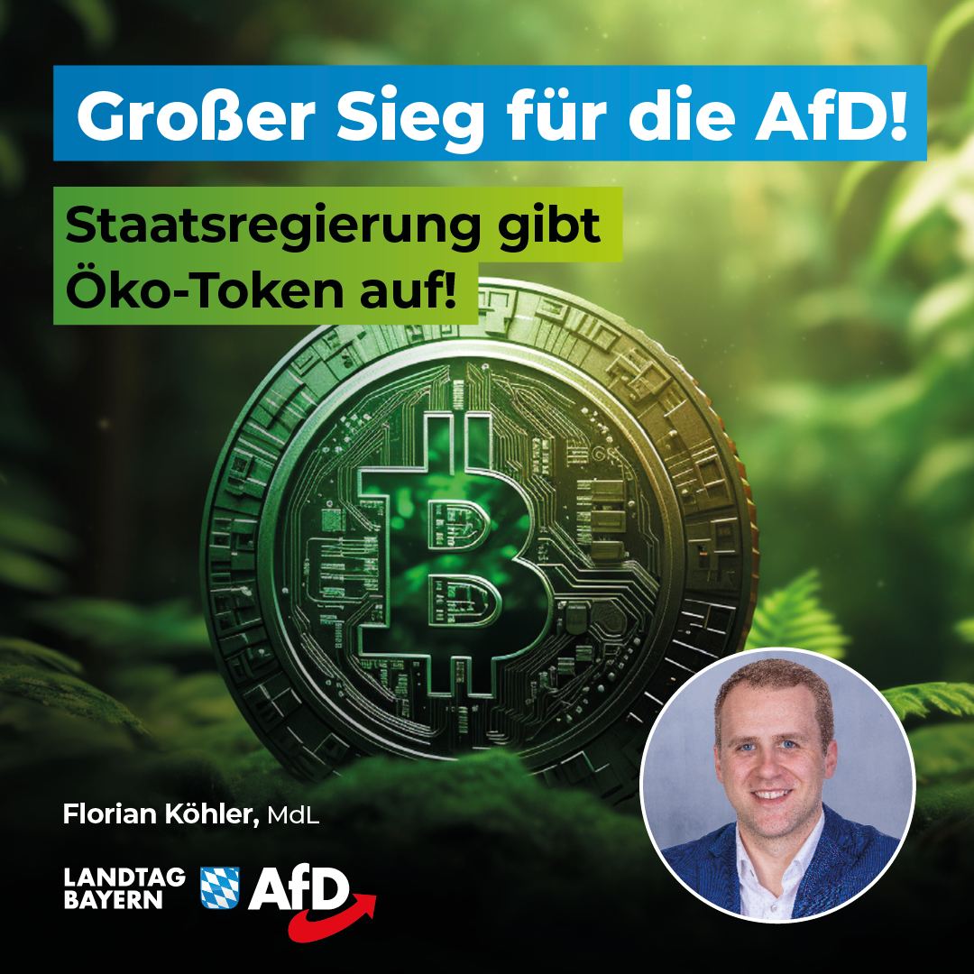 Florian Köhler: Großer Sieg für die AfD! – Staatsregierung gibt Öko-Token auf 1 Oekotoken Bayern