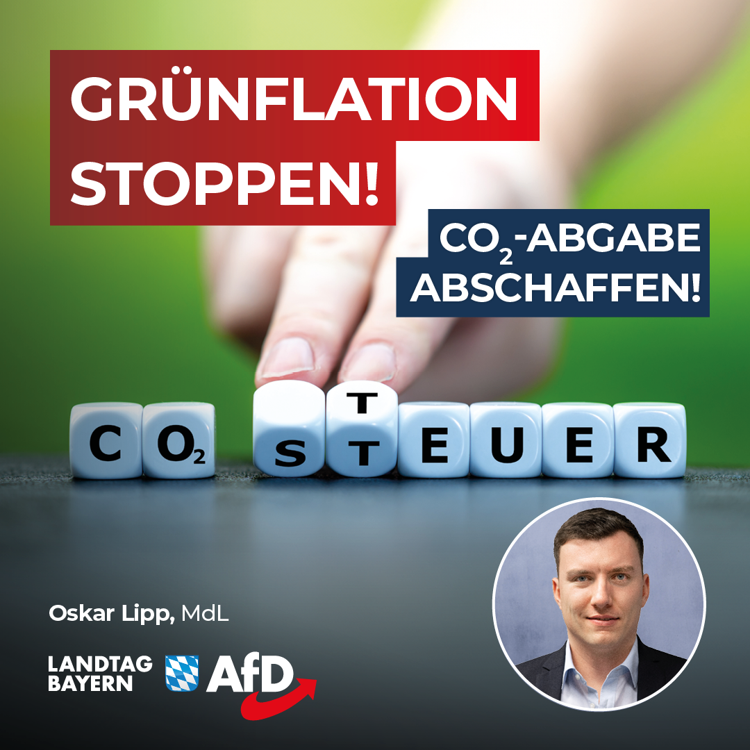 Oskar Lipp: Grünflation stoppen! – CO2-Abgabe abschaffen! 1 20240410 2 Lipp Gruenflation