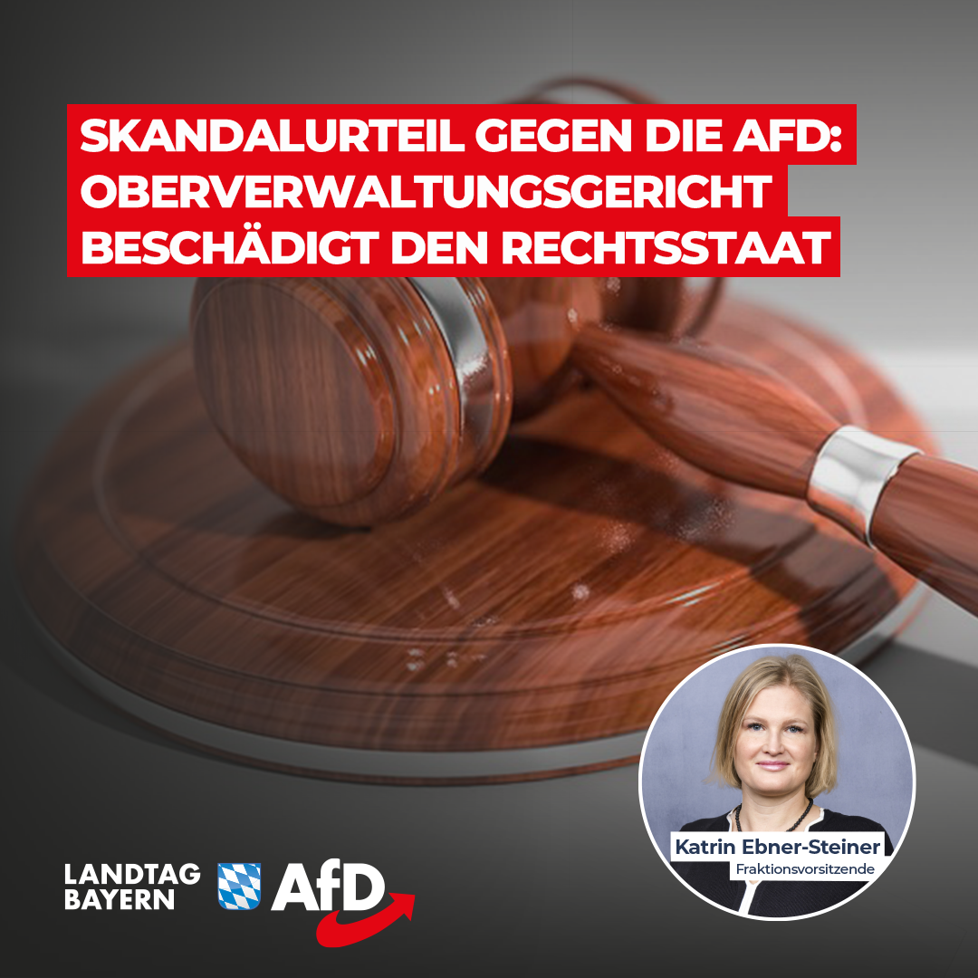 Katrin Ebner-Steiner: Skandalurteil: Oberverwaltungsgericht beschädigt den Rechtsstaat! 1 20240513 01 Oberverwaltungsgericht