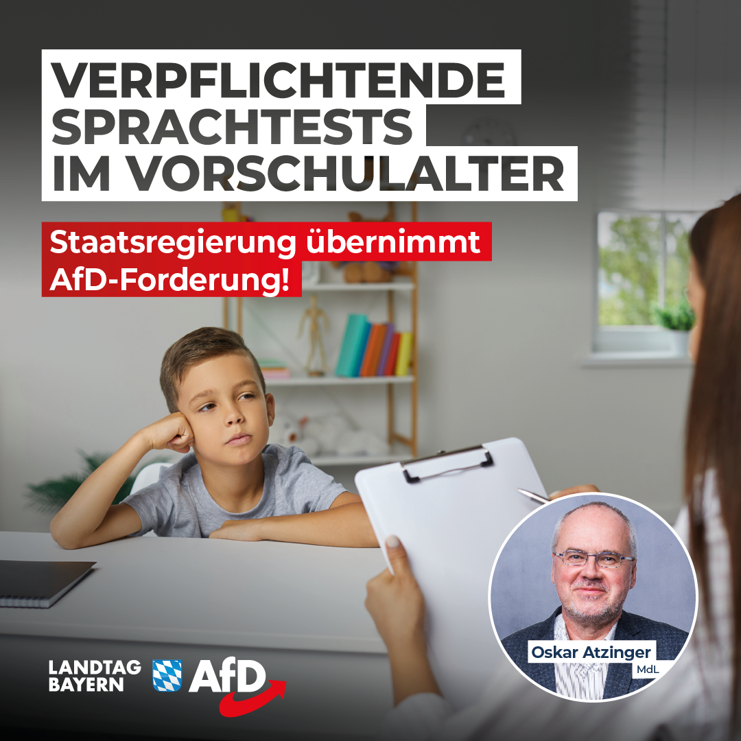 Oskar Atzinger: Verpflichtende Sprachtests im Vorschulalter – Staatsregierung übernimmt AfD-Forderung! 1 20240605 2 Atzinger Sprachtest 1