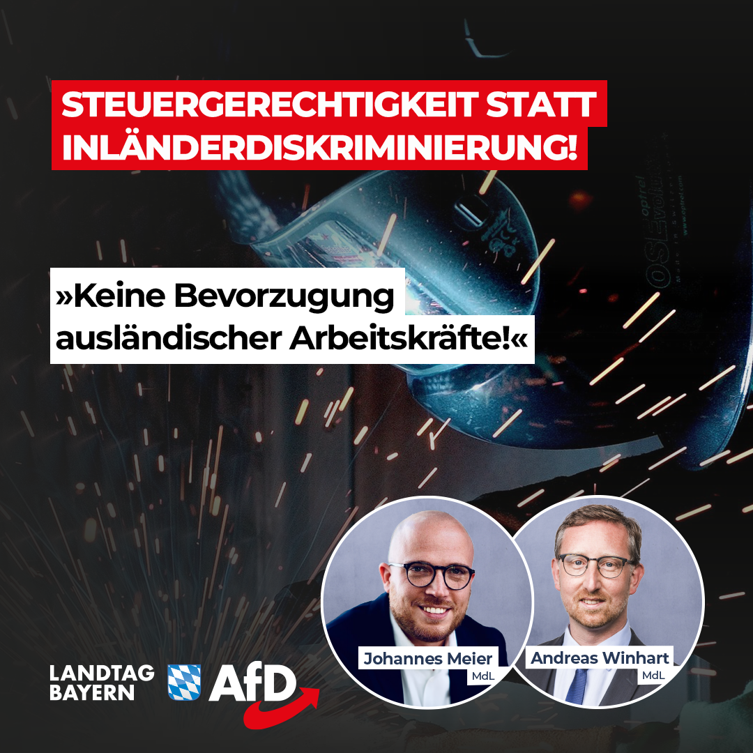 Andreas Winhart / Johannes Meier: Steuergerechtigkeit statt Inländerdiskriminierung! – Keine Bevorzugung ausländischer Arbeitskräfte! 1 Keine bevormundung auslaendischer arbeitskraefte